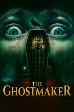 The Ghostmaker