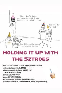 Holding It Up with the Sztroes