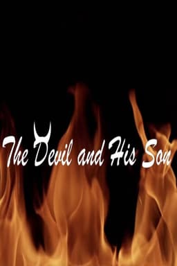 The Devil and His Son