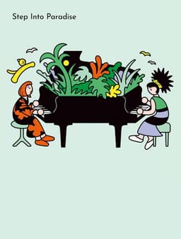 Akiko Yano × Hiromi – Step Into Paradise -Live In Tokyo-