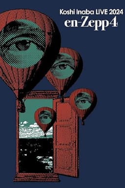 Koshi Inaba LIVE 2024 〜en-Zepp 4〜