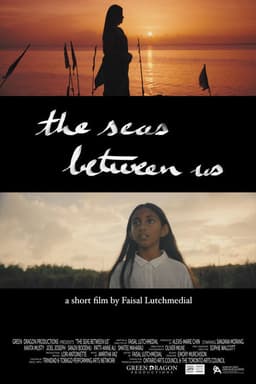 The Seas Between Us