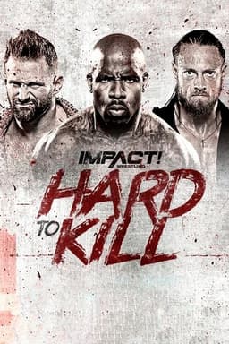 IMPACT Wrestling: Hard to Kill 2022
