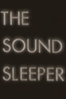 The Sound Sleeper