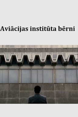 The Children of the Aviation Institute