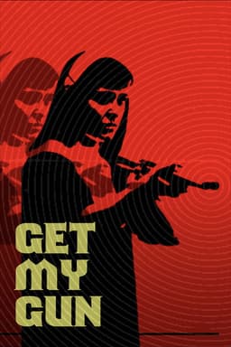 Get My Gun