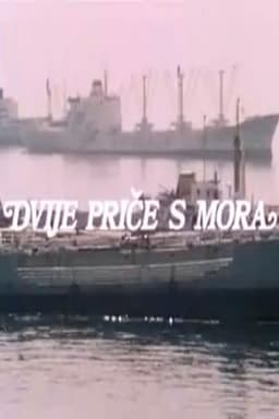 Two Stories from the Seaside