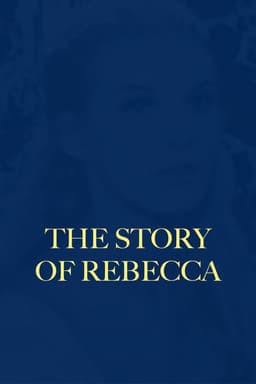 The Story of Rebecca
