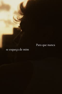 Para que nunca se esqueça de mim