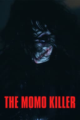 The Momo Killer
