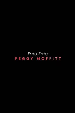Pretty Pretty Peggy Moffitt