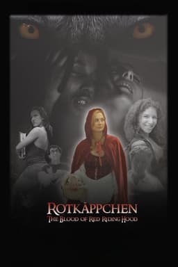 Rotkäppchen: The Blood of Red Riding Hood