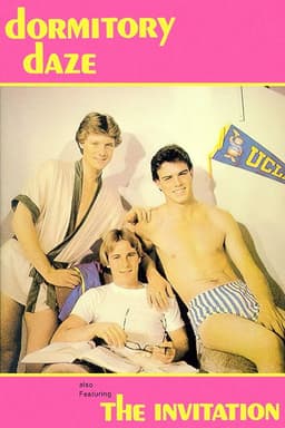 Dormitory Daze/The Invitation