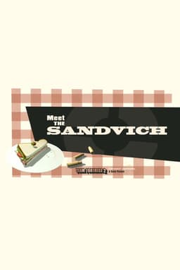 Meet the Sandvich