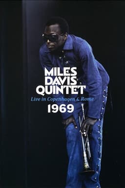 Miles Davis Quintet – Live In Copenhagen & Rome 1969