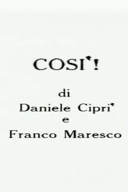 Così!