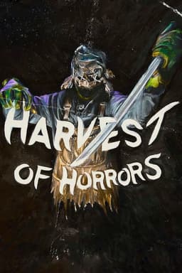 Harvest of Horrors