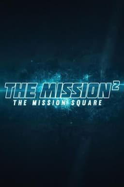 The Mission²