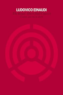 Ludovico Einaudi - Royal Albert Hall Concert