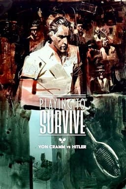 Playing to Survive: Von Cramm vs. Hitler