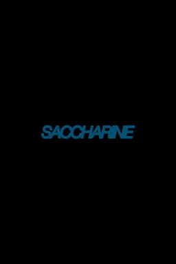 Saccharine