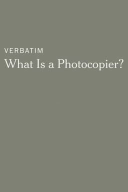 Verbatim: What Is a Photocopier?