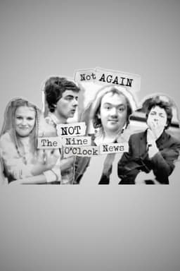 Not Again: Not the Nine O'Clock News