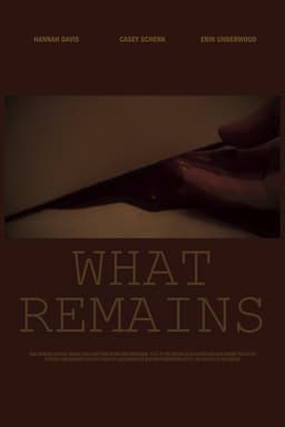 What Remains