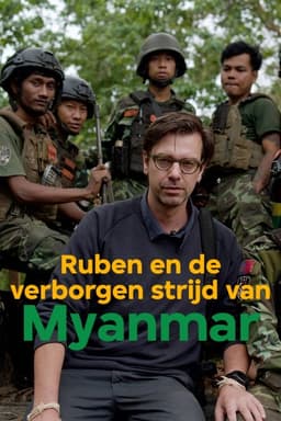 Ruben en de verborgen strijd van Myanmar