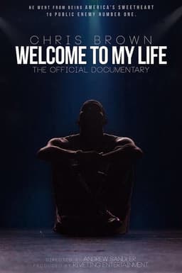Chris Brown: Welcome to My Life