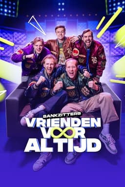 Bankzitters: Friends Forever