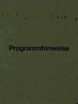 Programmhinweise