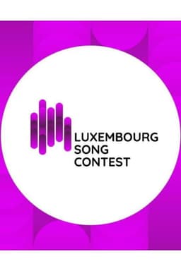 Luxembourg Song Contest: Luxembourg's Eurovision National Selection