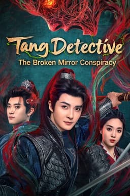 Tang Detective: The Broken Mirror Conspiracy