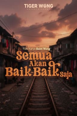 Semua Akan Baik-Baik Saja