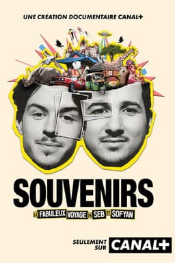Souvenirs - le fabuleux voyage de Seb et Sofyan