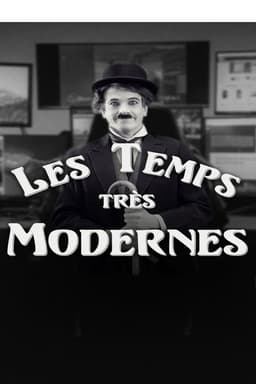 Les Temps très modernes