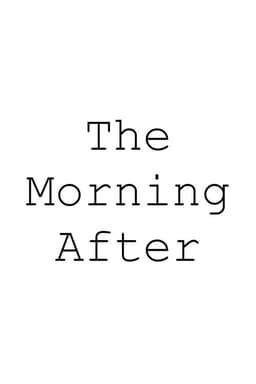 The Morning After