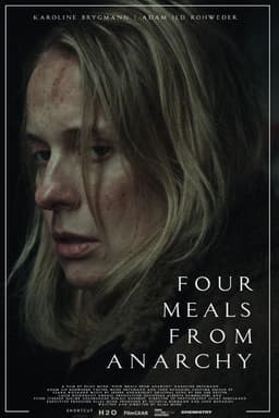 Four Meals From Anarchy