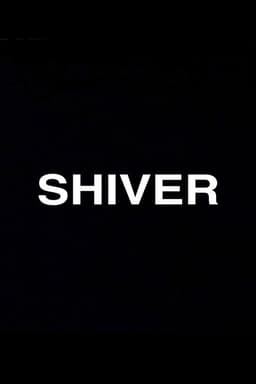 Shiver