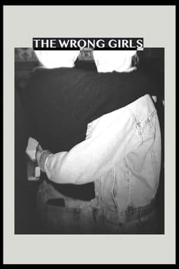 The Wrong Girls