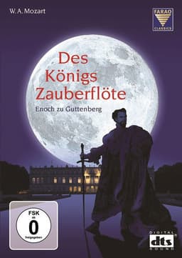 Des Königs Zauberflöte