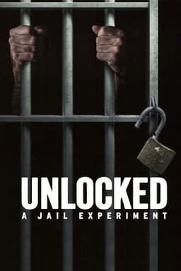 Unlocked: A Jail Experiment