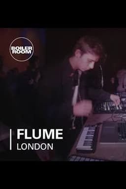 Flume - Boiler Room London
