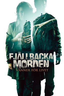 The Fjällbacka Murders: Friends for Life
