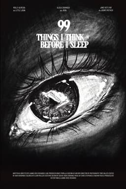 99 Things I Think of Before I Sleep
