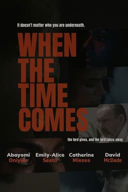 When The Time Comes