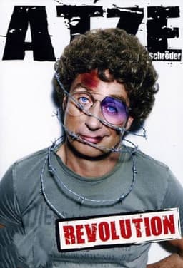 Atze Schröder - Revolution