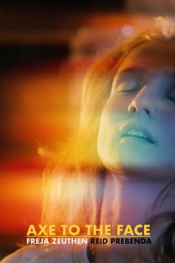 Axe to the Face