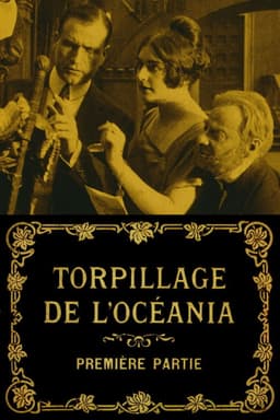 The Torpedoing of the Oceania